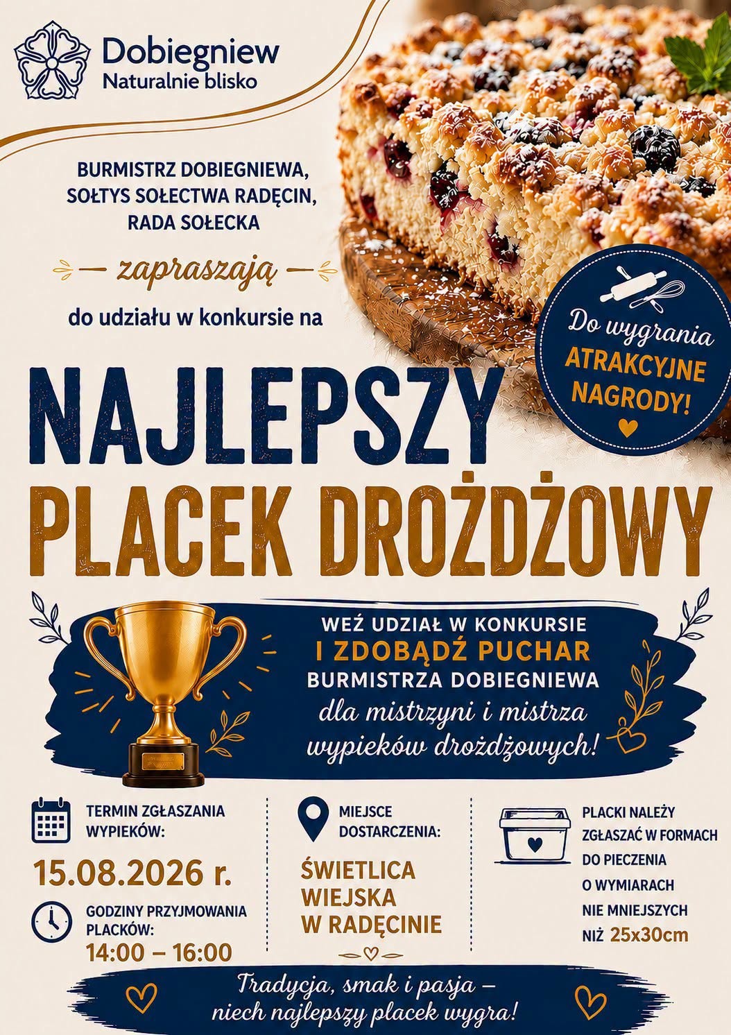 KTO W TYM ROKU UPIECZE NAJLEPSZY PLACEK DROŻDŻOWY W GMINIE DOBIEGNIEW? &nbsp;&nbsp;