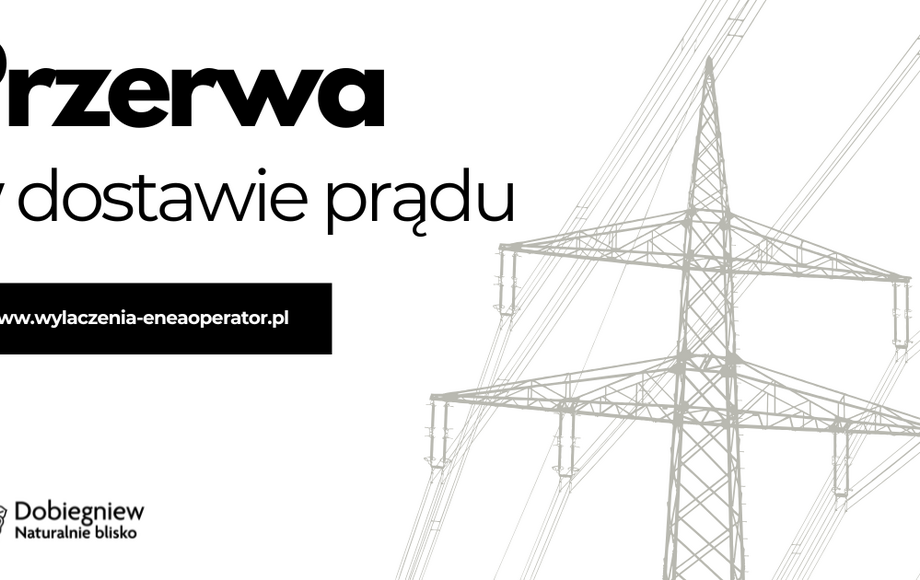 Planowane wyłączenia prądu w Gminie Dobiegniew 22 września 2026