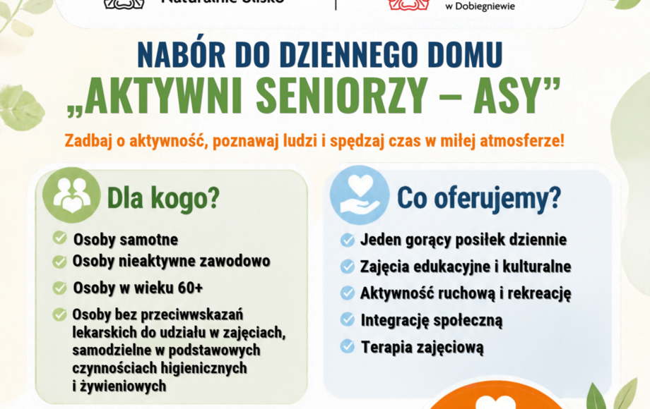 Nabór do Dziennego Domu „Aktywni Seniorzy - ASY” w Dobiegniewie