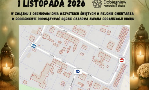 Zdjęcie do Czasowa organizacja ruchu w dniu 1 listopada &ndash; dojazd do cmentarza w Dobiegniewie