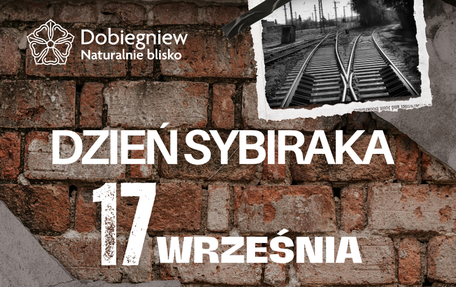 17 września – Dzień Sybiraka w Dobiegniewie